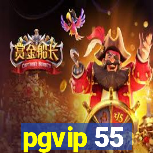 pgvip 55